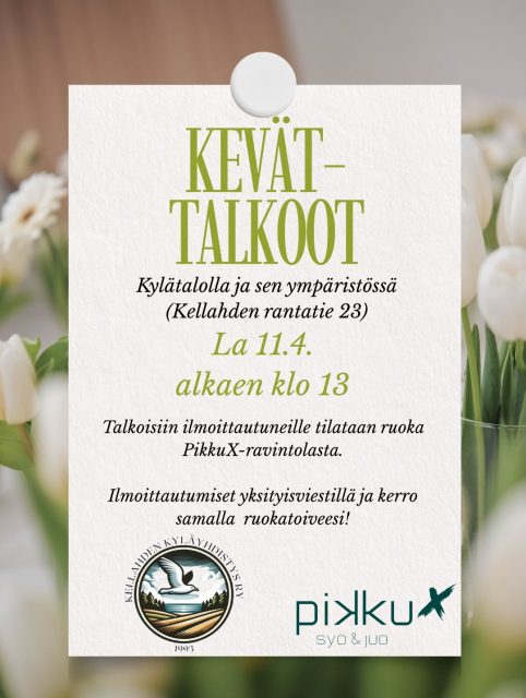 🌿✨ Talkoot kylätalolla ja sen ympäristössä! ✨🌿

🗓️La 11.4.26

🕐klo 13 alkaen

Kevät on täällä – ja on täydellinen aika laittaa kylätalo yhdessä uuteen loistoon! 💚 
Tule mukaan iloiseen talkooporukkaan tekemään hyvää ja nauttimaan yhteishengestä.

🍽️ Talkooväelle on luvassa herkullista ruokaa PikkuX-ravintolasta!
Ilmoittaudu mukaan lähettämällä yksityisviesti ja kerro samalla, mitä haluaisit syödä. Ruokavaihtoehdot löydät julkaisun kuvista 2 ja 3.

🧹 Tehdään yhdessä kylätalosta viihtyisä paikka kevääseen ja kesään!☀️

Haravoille ja raivaussahalle on käyttöä, jos sellaiset löytyy mukaan. 🌿

Mutta tärkeintä on hyvä talkoofiilis – mitään ei tarvitse tuoda! 🙏✨

Lämpimästi tervetuloa mukaan – jokaisen panos on tärkeä! 💪💚

#kellahti #kellahtikjällfjärd #kellahdenkyläyhdistys #kellahdenkylätalo #talkoot