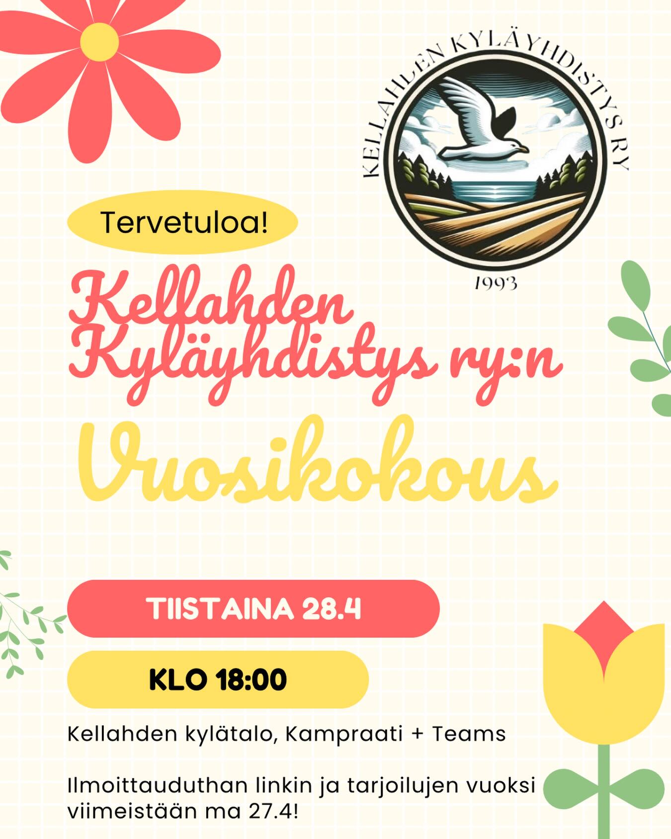 Kyläyhdistyksen vuosikokous tiistaina 28.4 klo 18:00 hybridikokouksena. Ilmoitathan tulostasi viimeistään edellisenä päivänä (kellahdenkylayhdistys(at)gmail.com, jotta osaamme lähettää linkin tai varautua riittävin kastamisin!😊

#kellahti #vuosikokous #kyläyhdistys