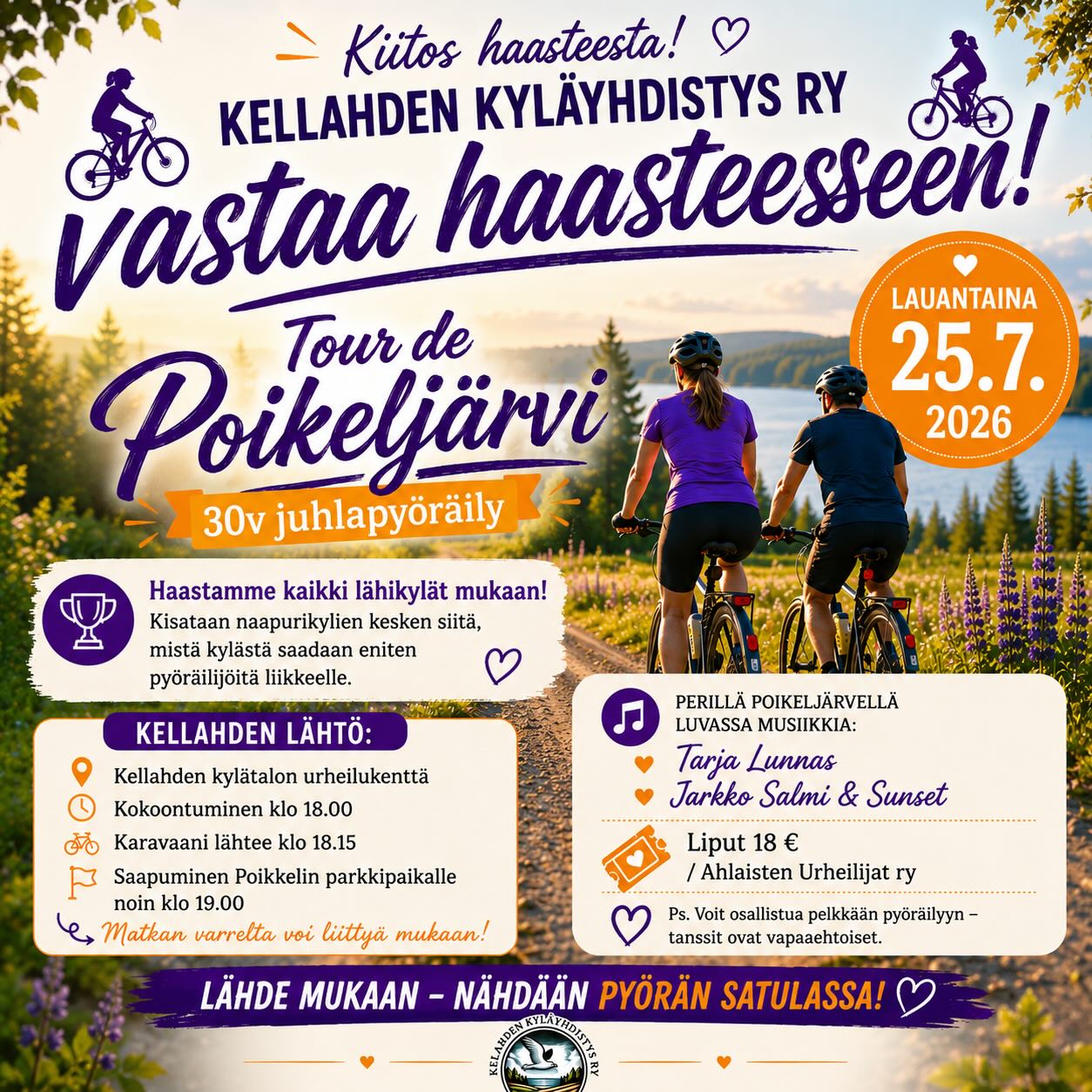 🚴♀️🚴♂️ Kellahden Kyläyhdistys ry vastaa haasteeseen! 🚴♂️🚴♀️
Kiitos Vanhan Vaasantien kyläseura ry:lle haasteesta!
Nyt on Kellahden vuoro näyttää pyöräilyhenkeä ja lähteä joukolla mukaan Tour de Poikeljärvi 30v -juhlapyöräilyyn.
Samalla haastamme myös muut lähikylät mukaan leikkimieliseen kisaan, mistä kylästä saadaan eniten pyöräilijöitä liikkeelle?
📅 Lauantaina 25.7.2026
🚴 Kellahden lähtö:
📍 Kellahden kylätalon urheilukenttä
🕕 Kokoontuminen klo 18.00
🚴 Karavaani lähtee klo 18.15
📍 Saapuminen Poikkelin parkkipaikalle noin klo 19.00
Matkan varrelta voi liittyä mukaan!
Perillä Poikeljärvellä esiintyvät:
🎶 Tarja Lunnas
🎶 Jarkko Salmi & Sunset
🎟 Liput 18 €
Voit osallistua myös pelkkään pyöräilyyn, tansseihin osallistuminen ei ole pakollista.
🔥 Haastamme mukaan kaikki lähikylät! Kerätkää joukkue kasaan ja tulkaa näyttämään, mistä kylästä löytyy eniten pyöräilyintoa.
Nähdään pyörän satulassa!
#TourDePoikeljärvi #kellahdenkyläyhdistys