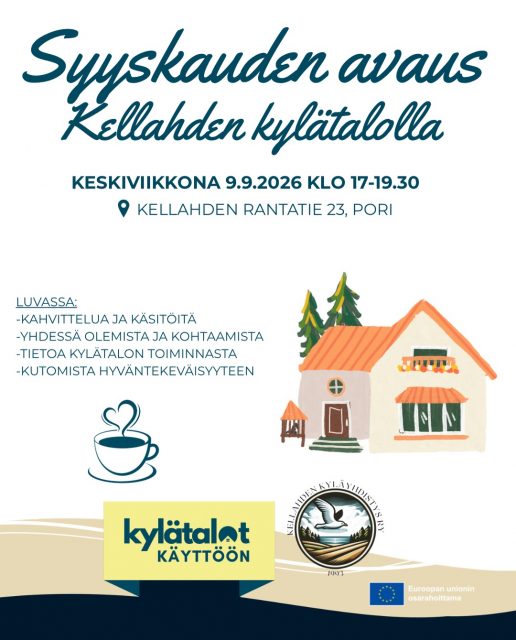 Olemme mukana Syyskauden avauksessa Satakunnan kylätaloilla!

📅 Ke 9.9.2026 klo 17.00–19.30
📍 Kellahden kylätalo, Kellahden Rantatie 23, Kellahti (Pori)

Tule kahville ja tutustu Kellahden kylätaloon ja sen monipuolisiin mahdollisuuksiin. 💛

Illan aikana luvassa:
☕ kahvittelua
🪡käsitöitä
🏡 avoimet ovet
🎉 tulevien tapahtumien esittelyä
💛 yhdessäoloa ja kohtaamisia
ℹ️ tietoa kylätalon toiminnasta, tapahtumista ja vuokrausmahdollisuuksista

Olitpa kokenut käsityöharrastaja tai vasta-alkaja, tule mukaan neulomaan hyvää yhdessä. Lahjoitettuja lankoja on tarjolla valmiina, tarvitset mukaan vain omat puikot.

Tervetuloa viettämään mukavaa ja matalan kynnyksen iltaa kylätalolle!

Tilaisuus on maksuton ja avoin kaikille, tule yksin, ystävän kanssa tai koko perheen voimin.

Tilaisuus toteutetaan osana Satafood Kehittämisyhdistys ry:n ja Satakylät ry:n Kylätalot käyttöön -hanketta. Hanke on saanut Euroopan maaseuturahoitusta Lounais-Suomen elinvoimakeskuksen kautta.

#kellahdenkyläyhdistys #kellahti #avoimetkylät #avoimetovet 

@satakylat 
@sunseutu 
@kylatalotkayttoon