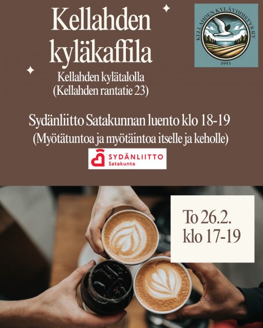 Tervetuloa Kyläkaffilaan!☕️
🗓 To 26.2.2026
🕕 17-19 (luento 18-19)
📍 Paikka: Kellahden kylätalo, Kellahden rantatie 23
👥 Järjestää: Kellahden kyläyhdistys ry
Kyläkaffilassa luvassa Sydänliitto Satakunnan luento myötätuntoa ja myötäintoa itselle ja keholle❤️🧠
👥Luennon järjestävät Kellahden kyläyhdistys ry yhteistyössä Sydänliitto Satakunan kanssa.
Luento on kaikille vapaa ja maksuton.✅
☕
Kahviloissa on tarjolla kaksi erilaista kyläteen makua – tule maistamaan ja valitse suosikkisi. Teetä voi nauttia paikan päällä tai ostaa kotiin vietäväksi. 🌿✨
Lisäksi tarjolla aina jotain pientä ostettavaa kahvin, teen sekä Tripin/mehun kera.
📚 Myös kyläkirjasto on avoinna – tule lainaamaan, palauttamaan tai tekemään uusia kirjavinkkilöytöjä.
Tule piipahtamaan kahville, tapaamaan tuttuja ja uusia kyläläisiä tai vain nauttimaan tunnelmasta.
Kylätalon ovet ovat avoinna – tervetuloa vauvasta vanhempaan!
Lämpimästi tervetuloa!❤️
#kellahti #kellahtikjällfjärd #kellahdenkylätalo #kellahdenkyläyhdistys #sydänliitto
@satakylat
@kylatalotkayttoon